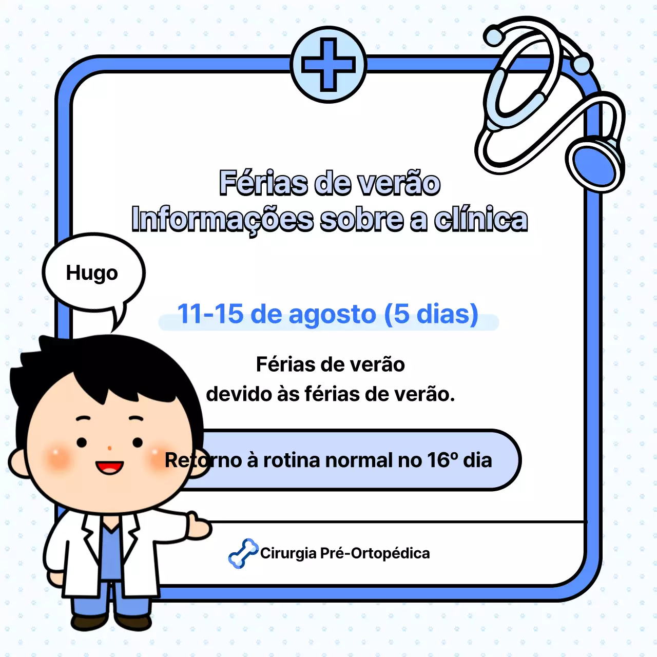 Anúncio do encerramento do hospital no verão em azul e branco