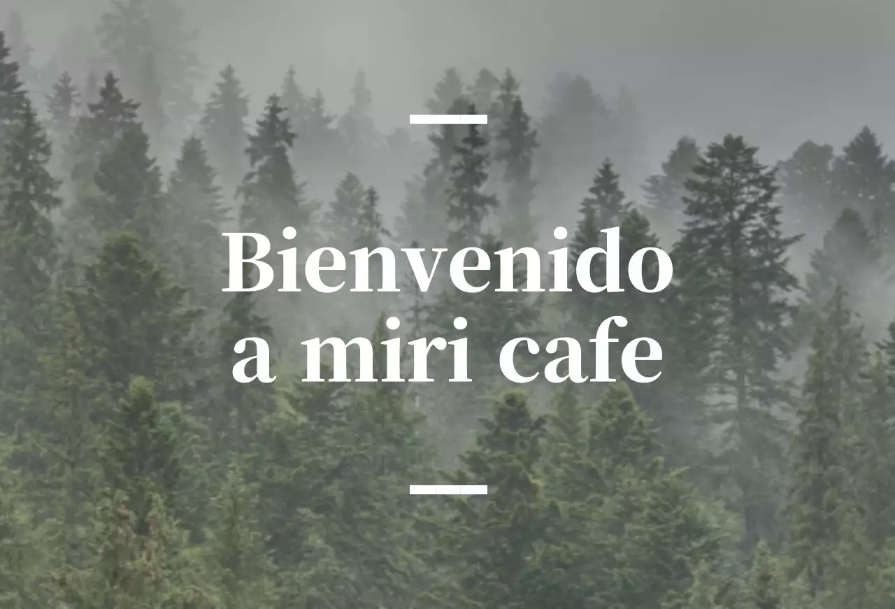 Café balsa en inglés con rótulo sentimental en el que aparece una foto de un bosque.