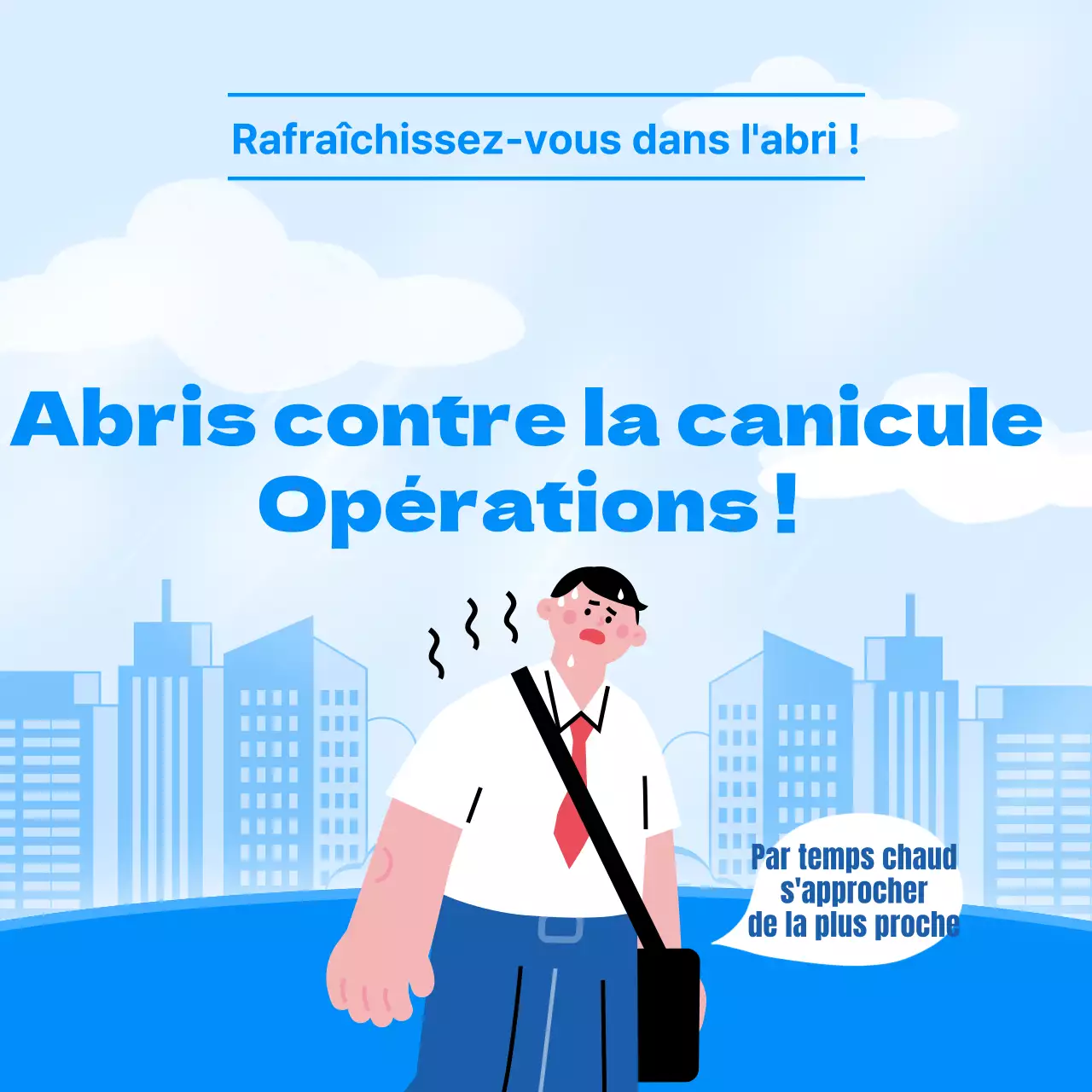 Comment gérer un centre d'hébergement d'urgence en cas de canicule grâce à un concept clair, bleu et illustré ?