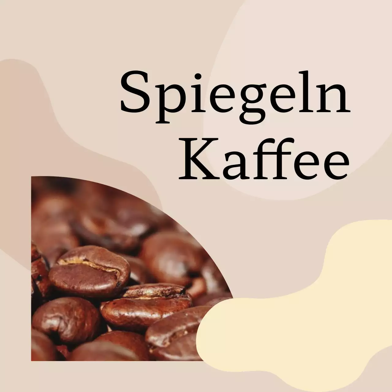 Werben Sie für Ihr Café mit braunem Text und einer Fotoillustration von Kaffeebohnen