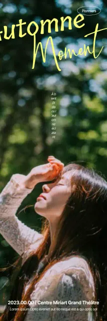 Une pièce de théâtre quasi performante avec la photo d'une protagoniste féminine dans un décor de forêt luxuriante, soulignée par une écriture anglaise émotionnelle.