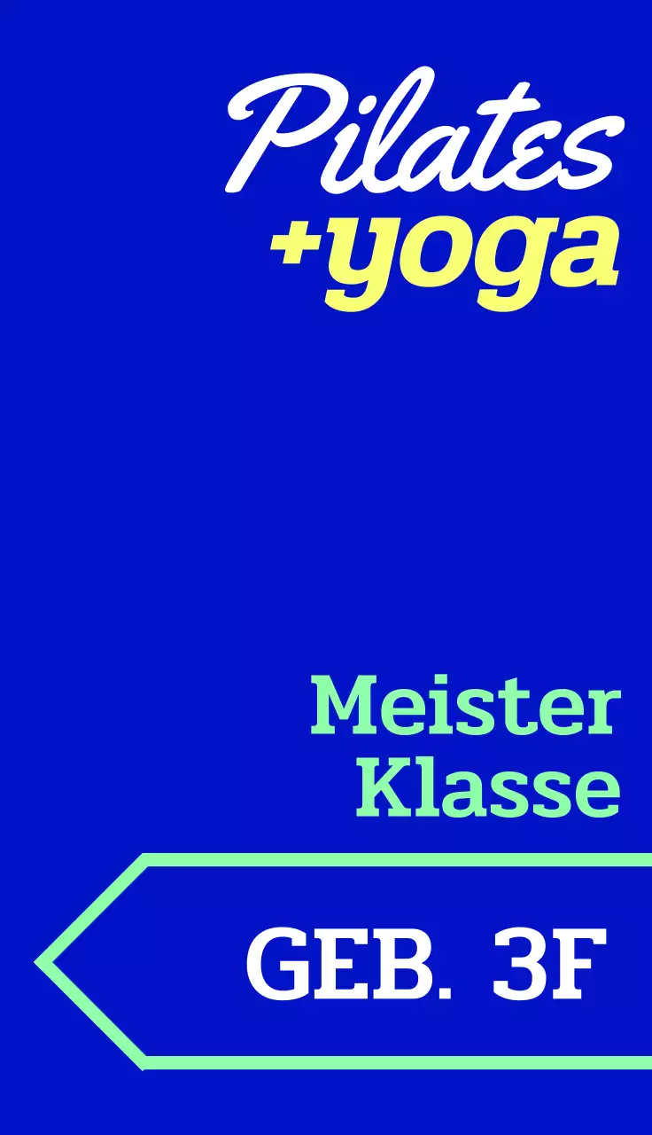 Ein angesagtes Werbeschild mit buntem Yoga-Pilates-bezogenem Text und Pfeilformen.
