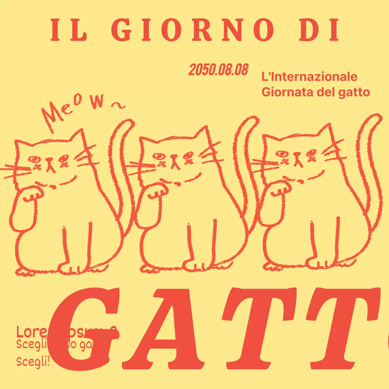 Un semplice post per la Giornata internazionale del gatto in giallo e rosso