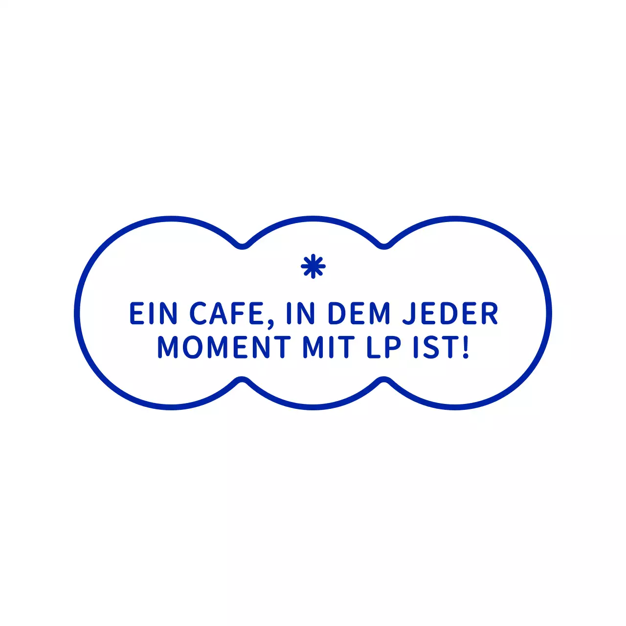 Einfache, saubere Wolkenformen in Marineblau gepaart mit gefühlvollem Text für ein stilvolles Café