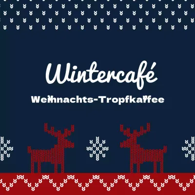 Weihnachts-Tropfkaffee