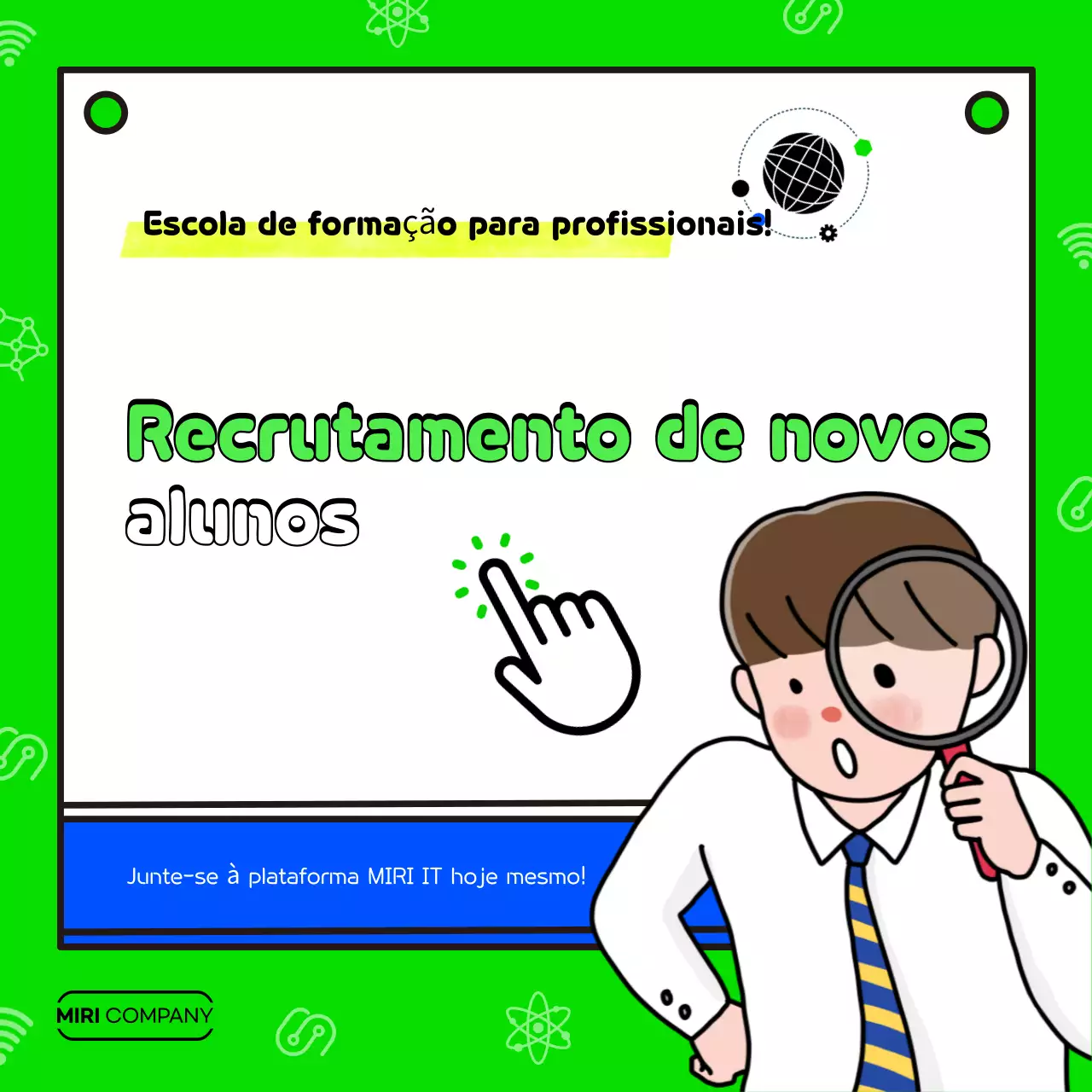 Recrutamento de estagiários da campanha anual Tidy