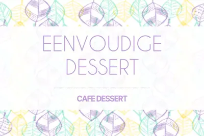 EENVOUDIG DESSERT