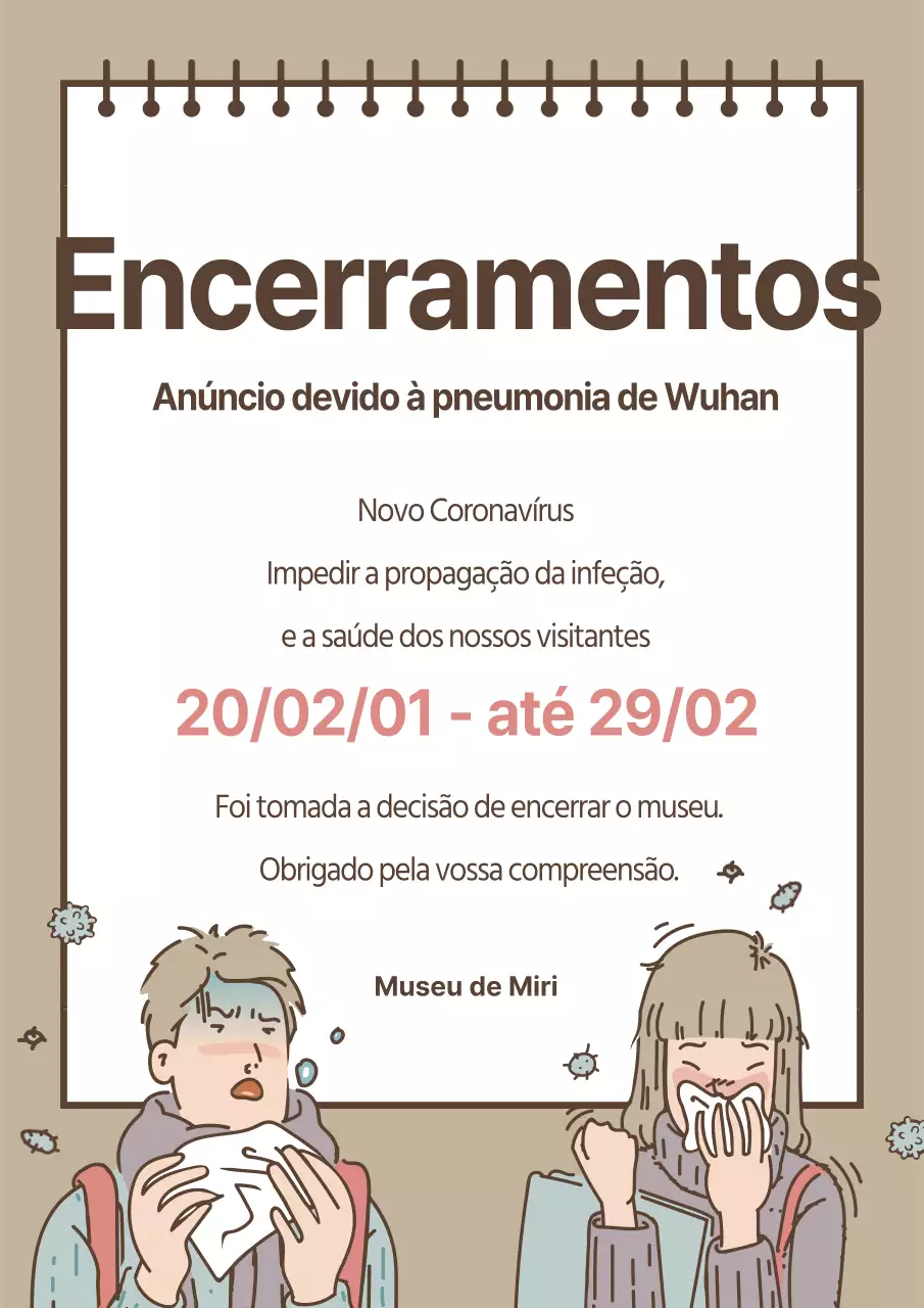 Um bonito panfleto bege a anunciar o encerramento do museu para evitar a propagação do vírus