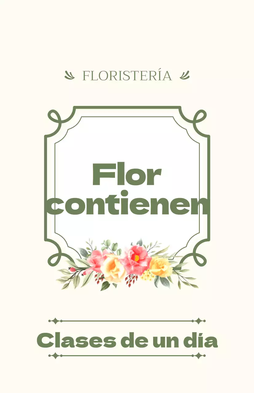 Promocione una clase de un día con texto en verde y marfil e ilustraciones florales