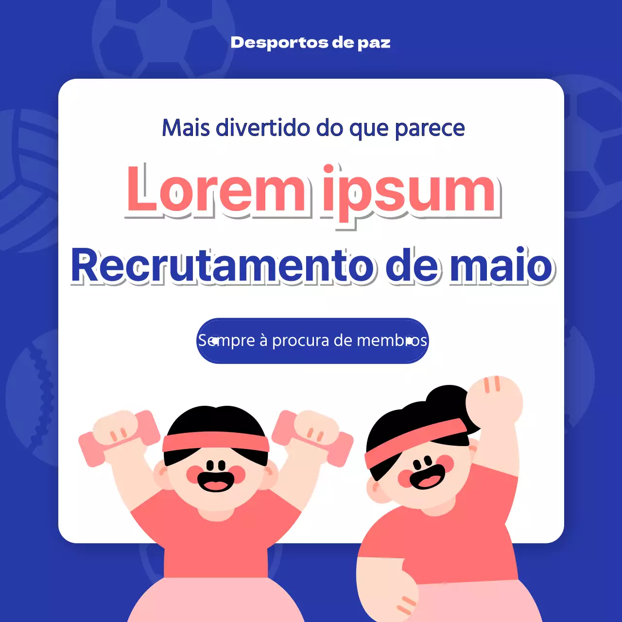Promover clubes desportivos de base em azul e rosa