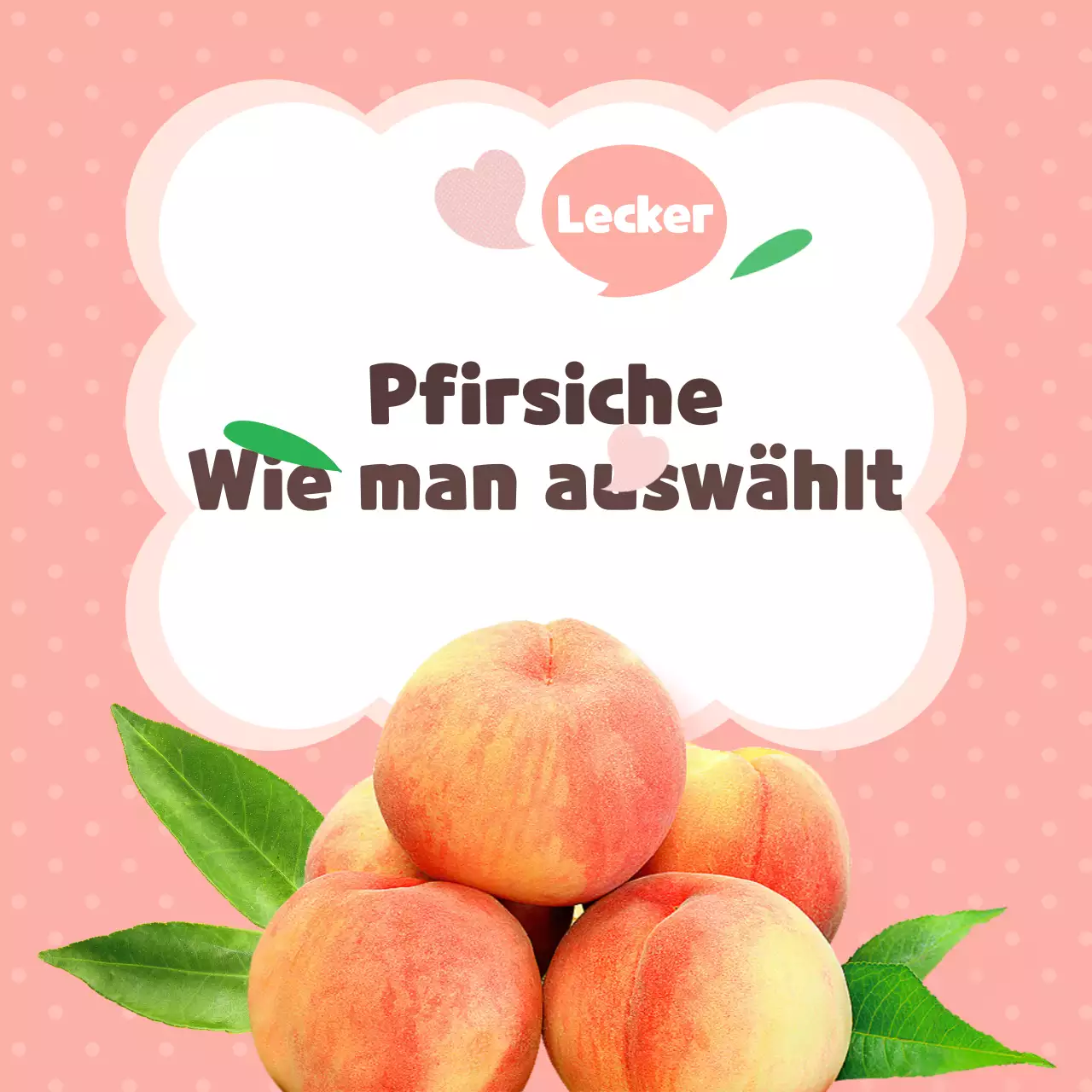 Tipps für die Auswahl rosa, schöner und leckerer Pfirsiche