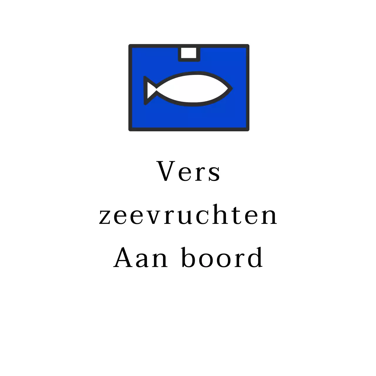 Zeevruchten aan boord