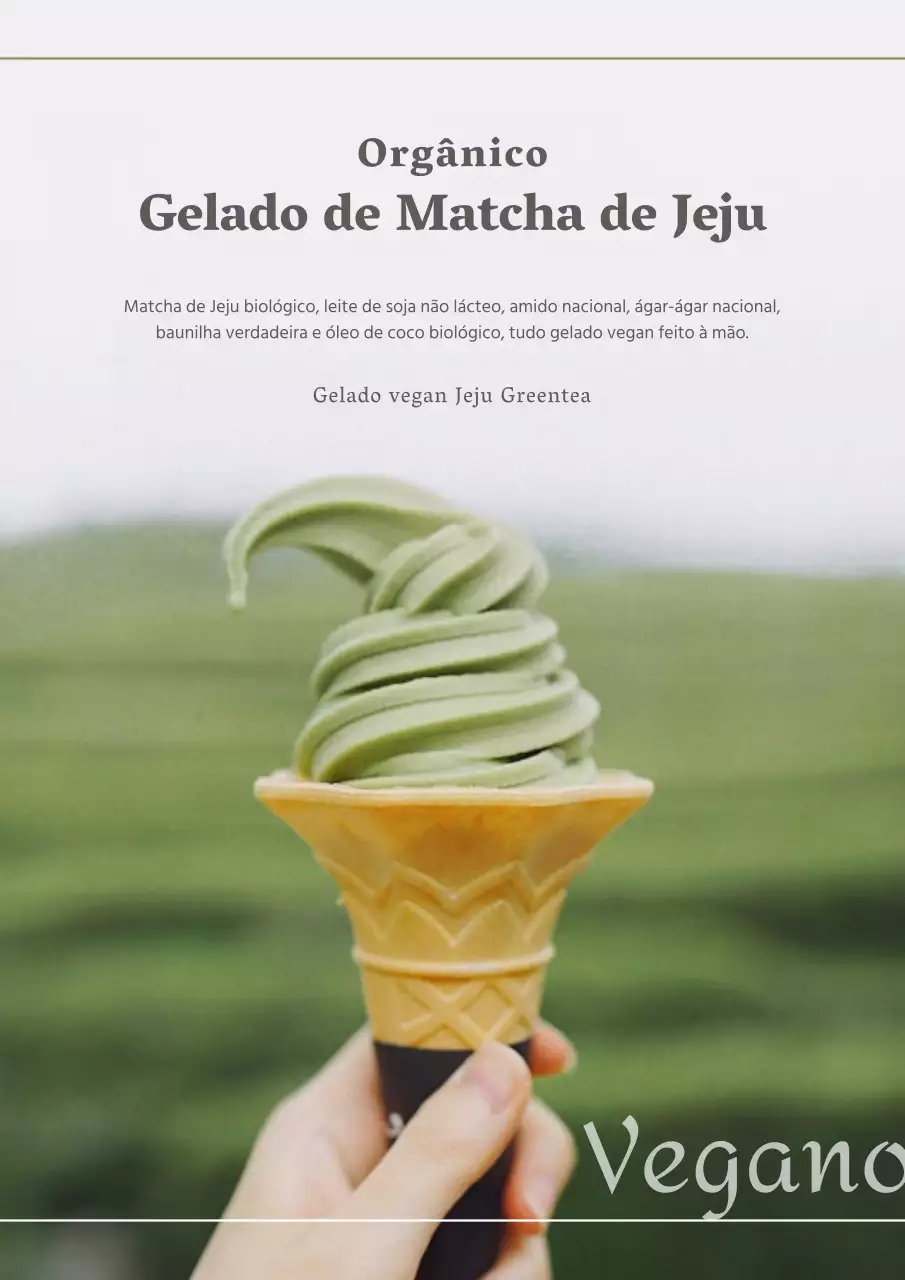 Promover o lançamento de um gelado de matcha biológico de cor verde