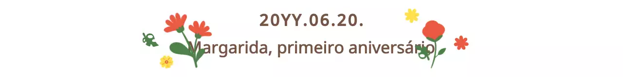 Brilhante e colorido, com uma combinação bonita e sentimental de ilustrações manuscritas e florais para a celebração do primeiro aniversário.