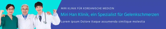 Blue Mint fördert das Miri Korean Medicine Hospital, einen Spezialisten für die Behandlung von Gelenkschmerzen