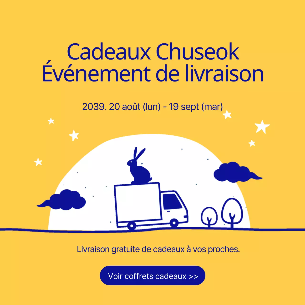 Voir l'événement Chuseok Yellow and Blue Gift Event Livraison gratuite des coffrets cadeaux