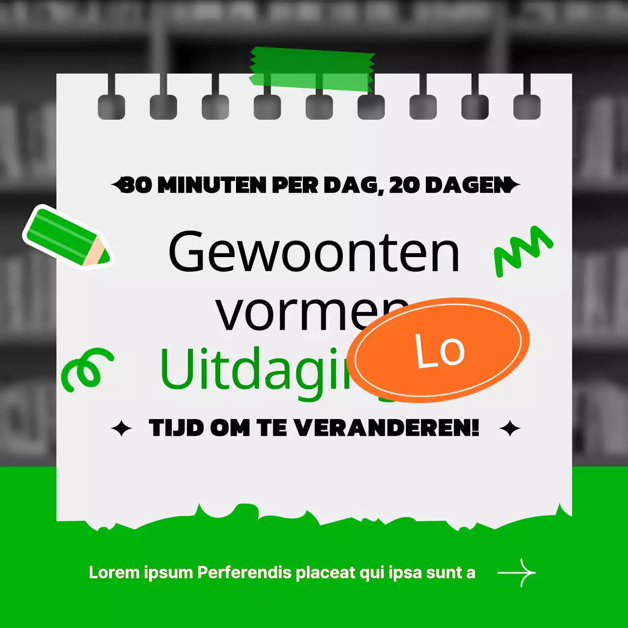 Uitdaging voor gewoontevorming met groen en oranje notitieblokconcept