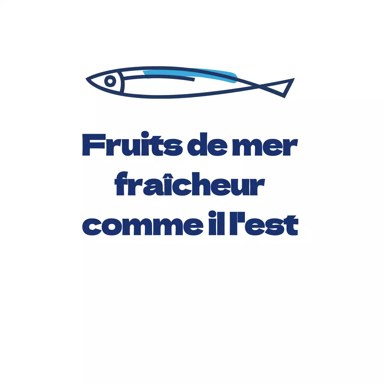 Fraîcheur des fruits de mer