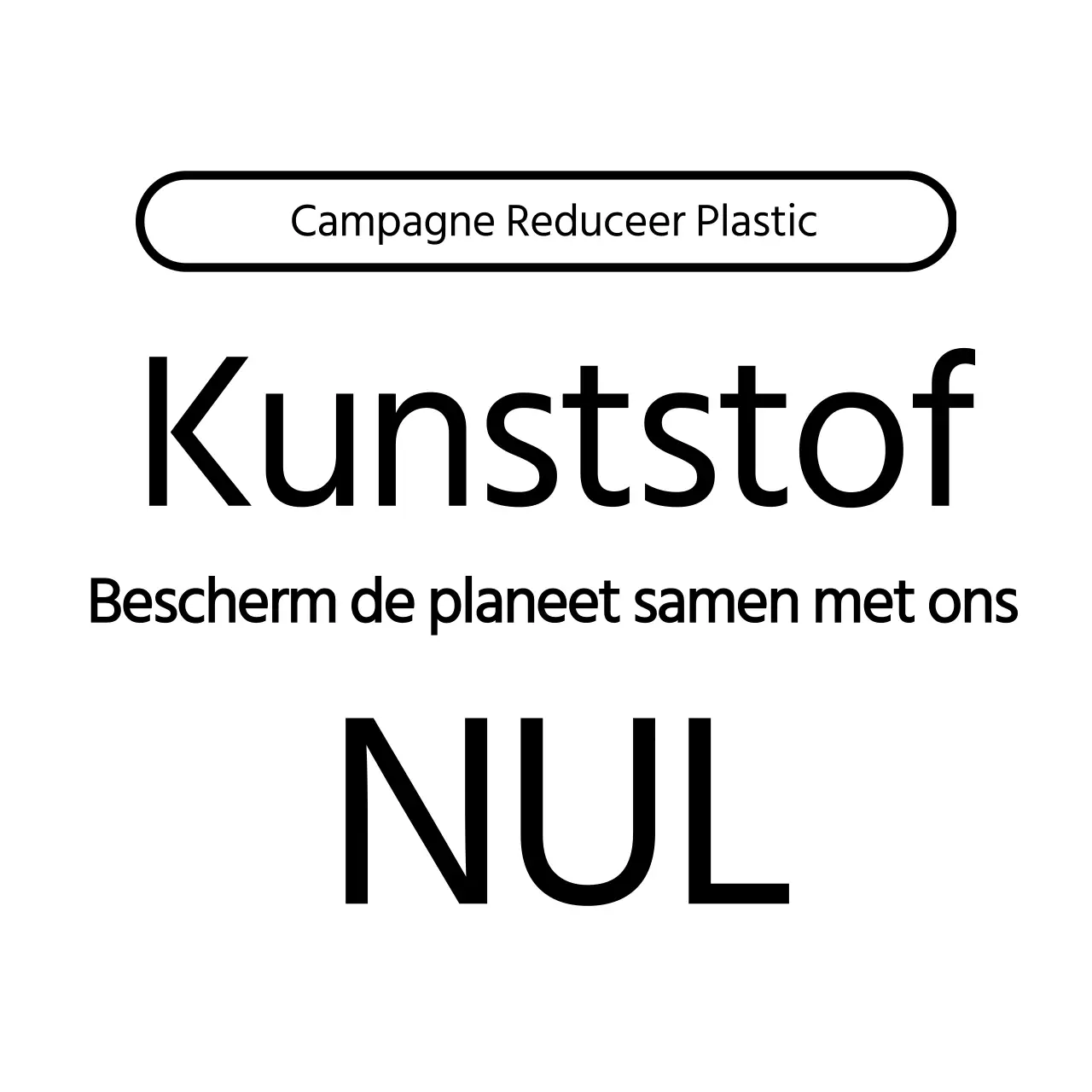 Eenvoudig, strak, vierkant frame en tekst combinatiestijl om een zero plastic campagne te promoten