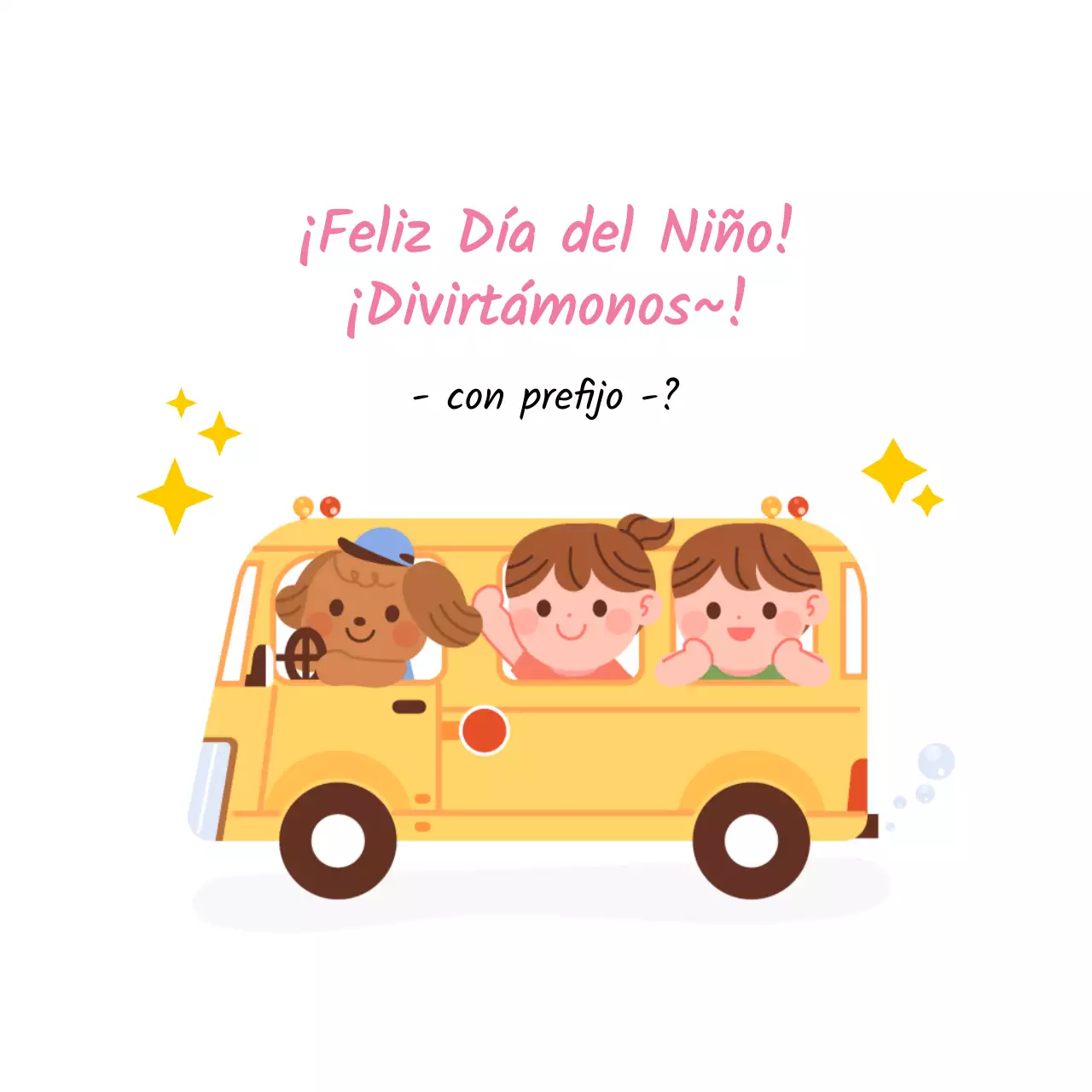 Felicitación del Día del Niño con un autobús amarillo y un niño