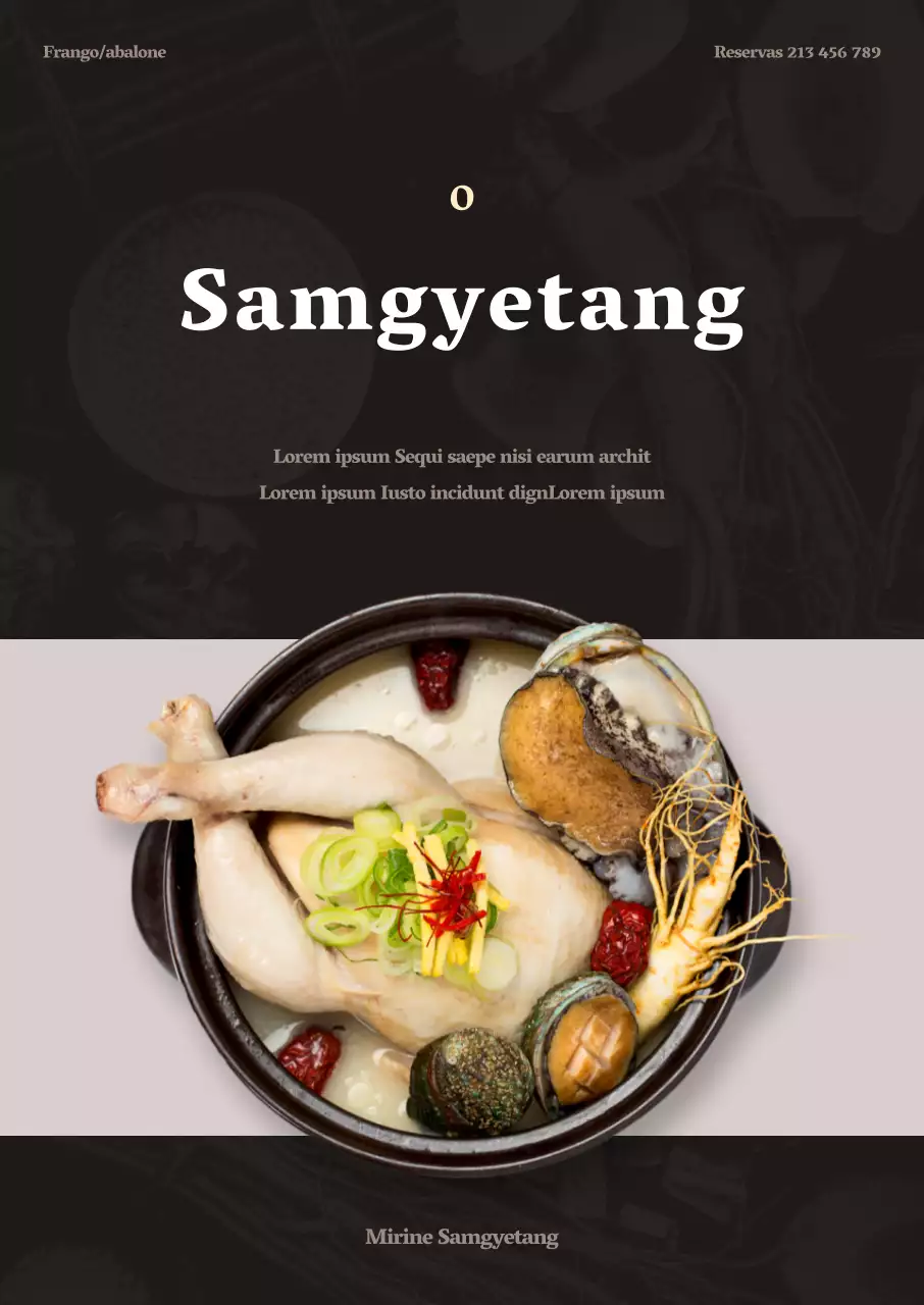 Promover Samgyetang destacando-o num fundo castanho escuro