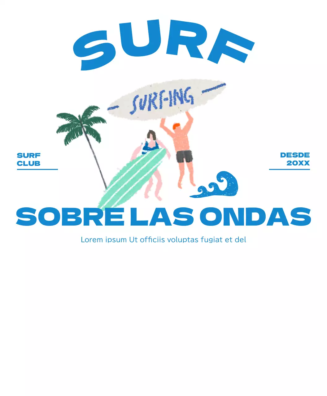 Surfistas en un verano azul