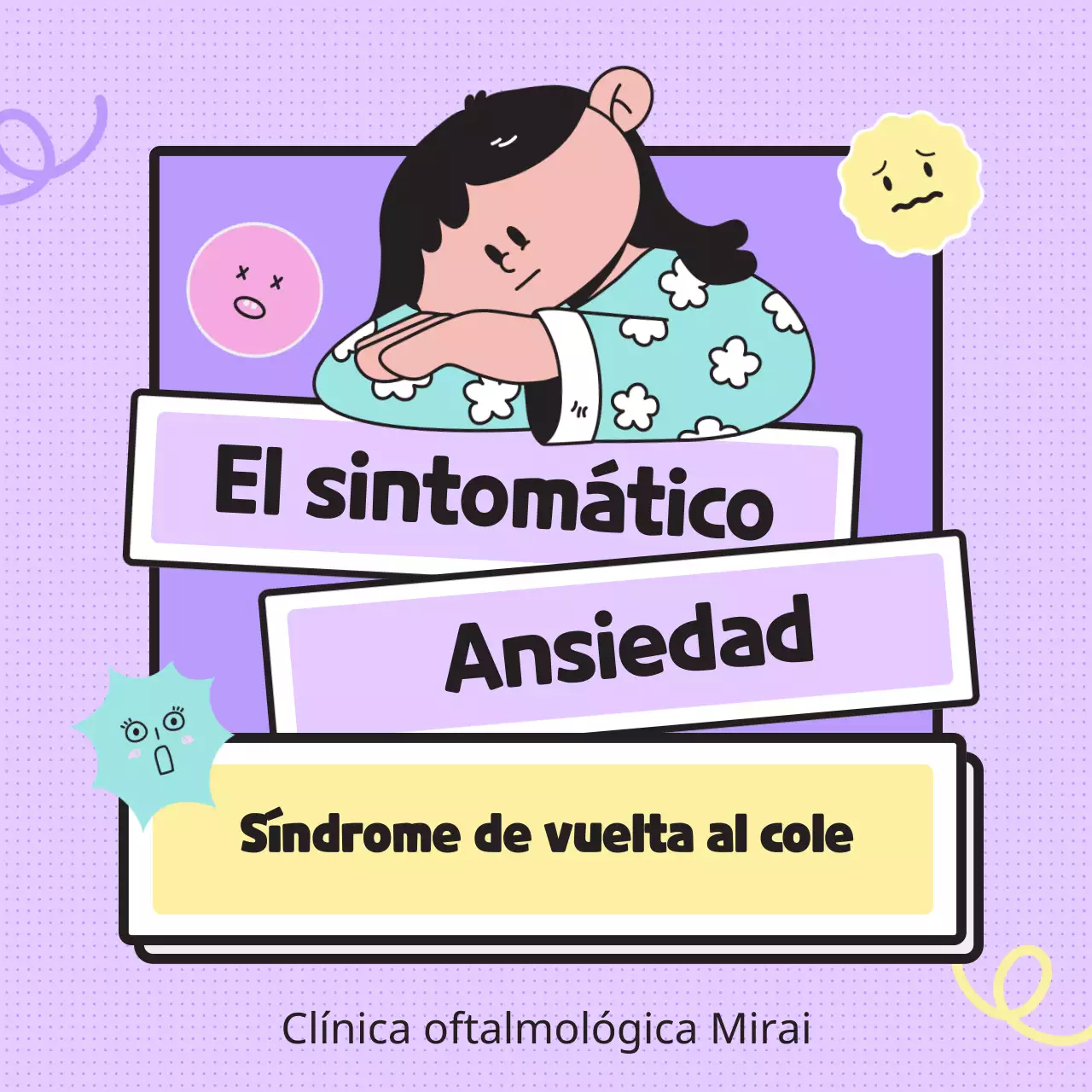 Informar sobre el síndrome del nuevo semestre con sencillas ilustraciones en tonos pastel y emoticonos.