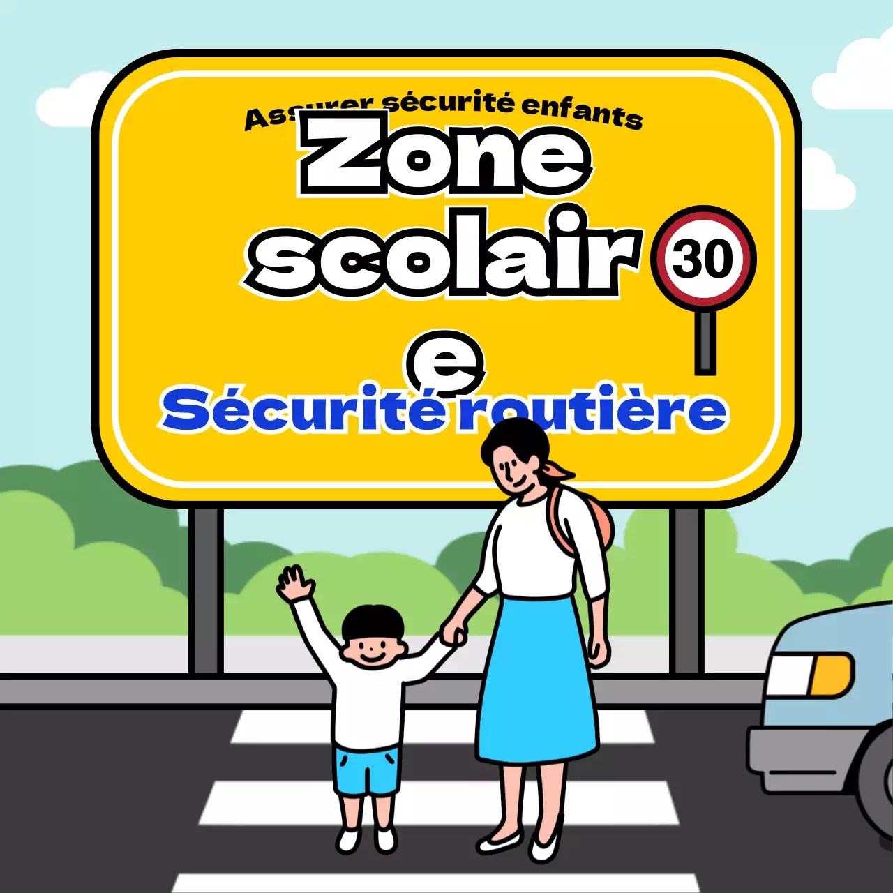 Conseils de sécurité pour la circulation dans les zones scolaires avec un panneau jaune et bleu