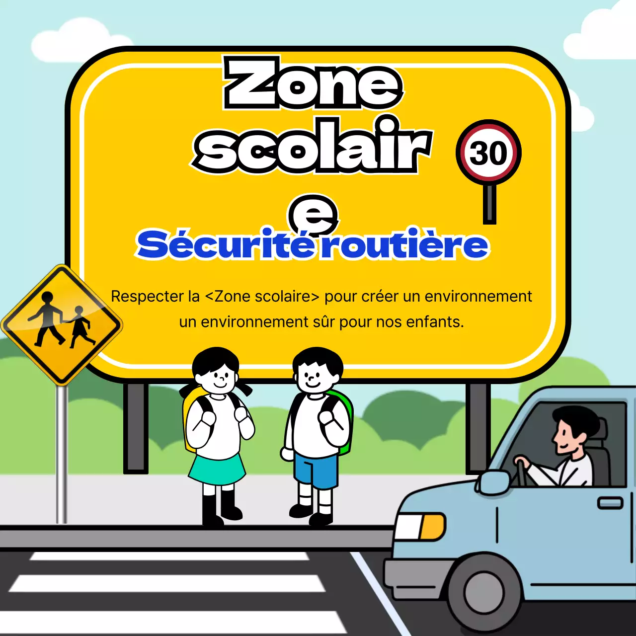 Conseils de sécurité pour la circulation dans les zones scolaires avec un panneau jaune et bleu