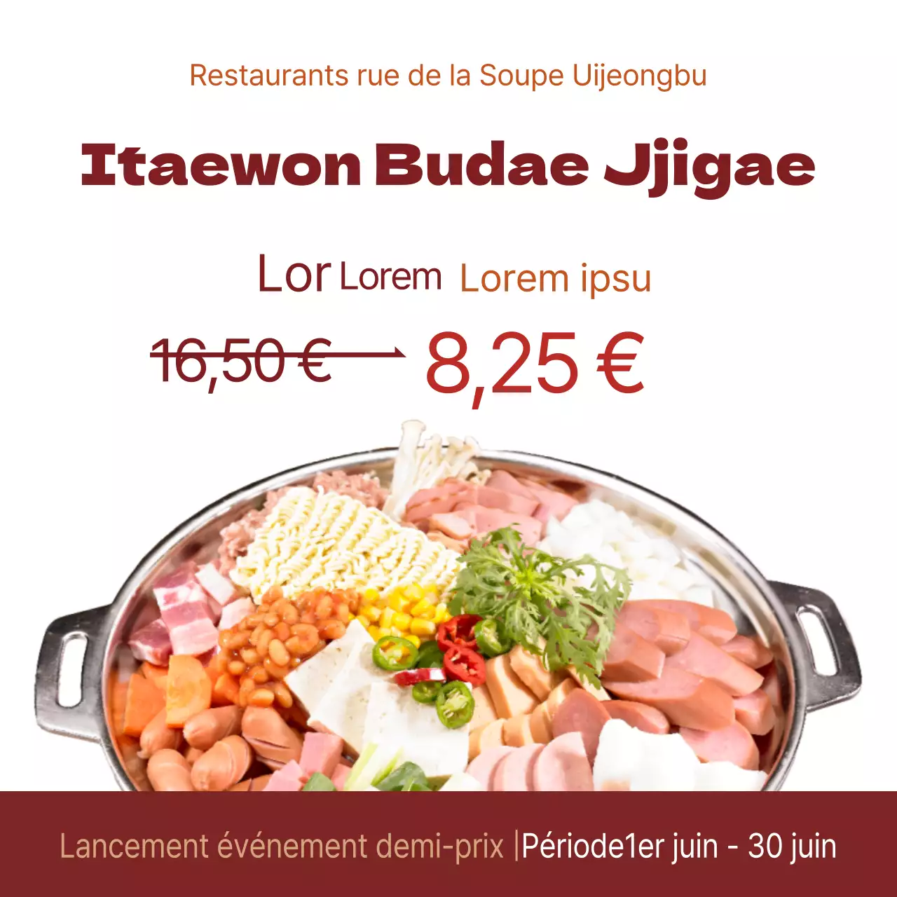 Alimentation Itaewon Budae Jjigae Promouvoir un événement à moitié prix pour célébrer son lancement