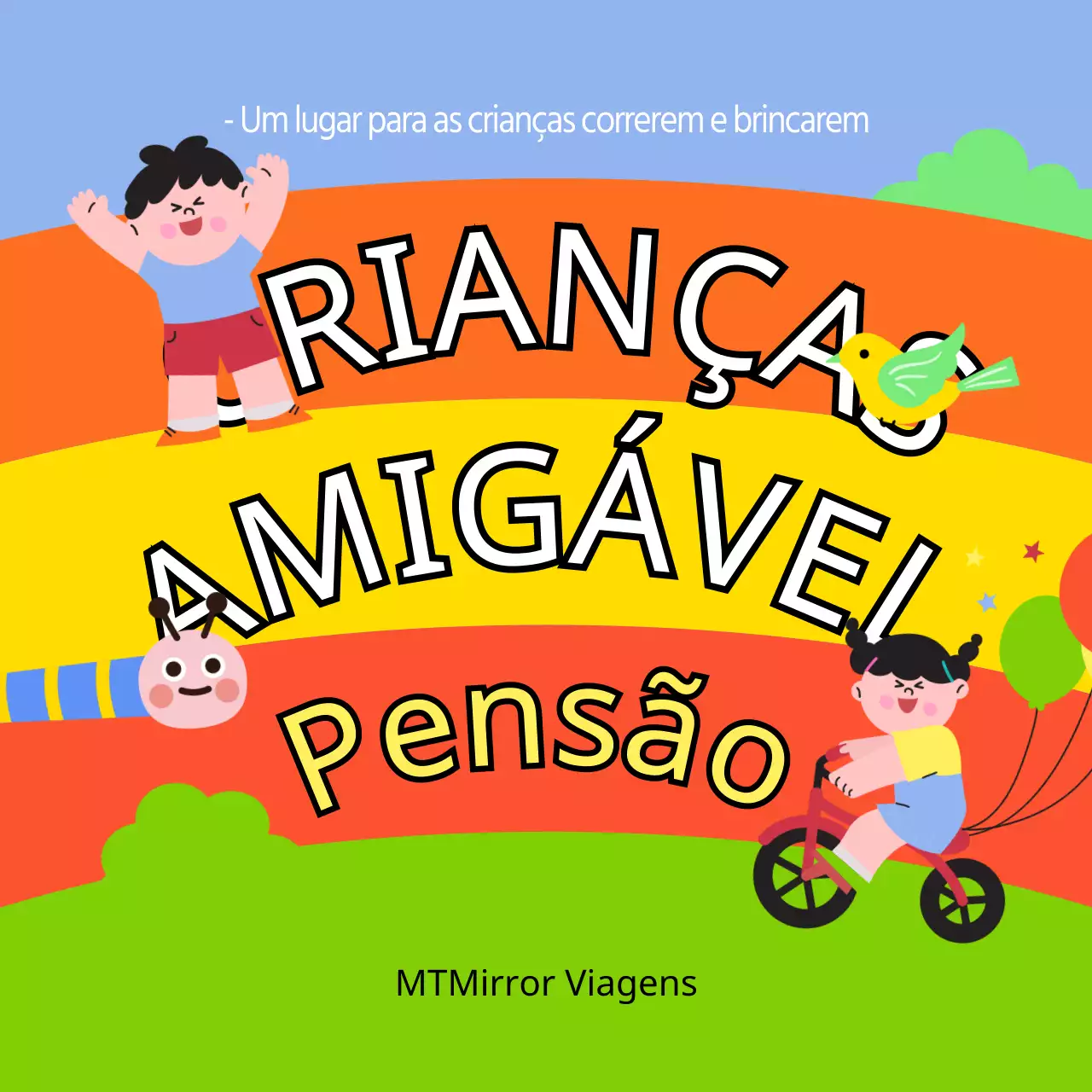 Lugares bonitos, coloridos e adequados para crianças