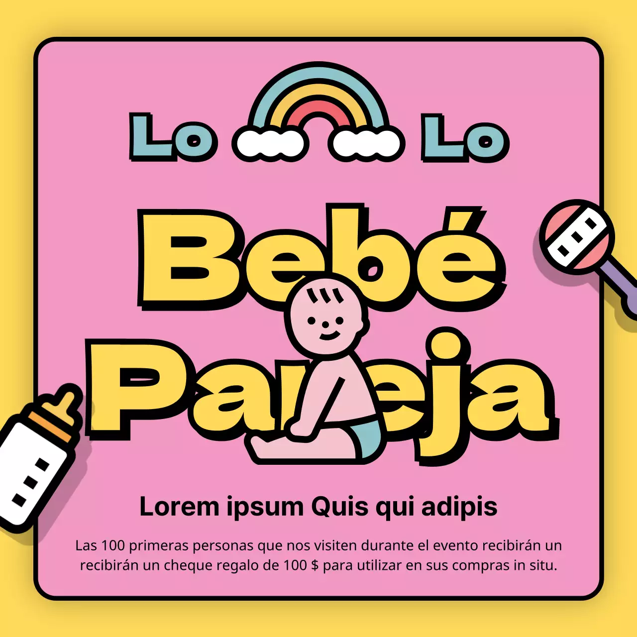 Promociona la feria del bebé en un bonito estilo de rosa y amarillo
