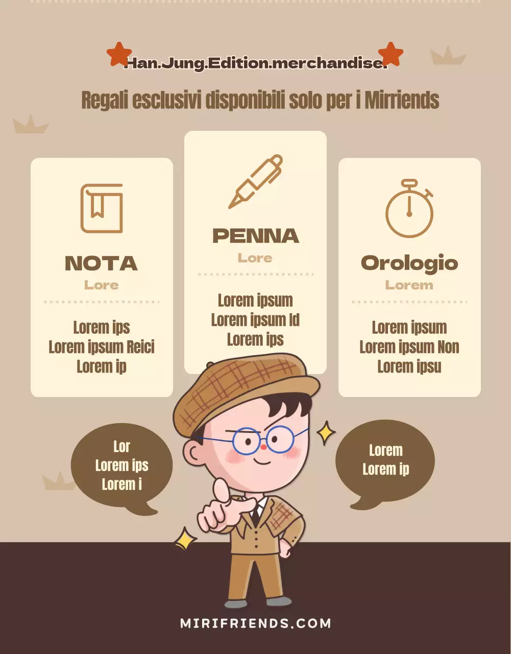 Il lancio dei simpatici sostenitori MyriFriends marroni e gialli