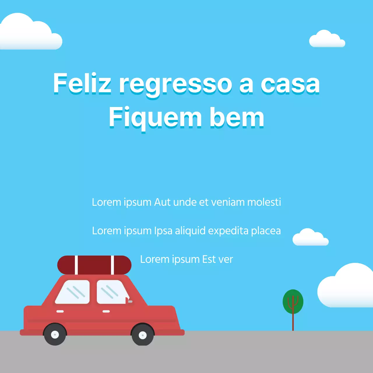 Feliz regresso a casa