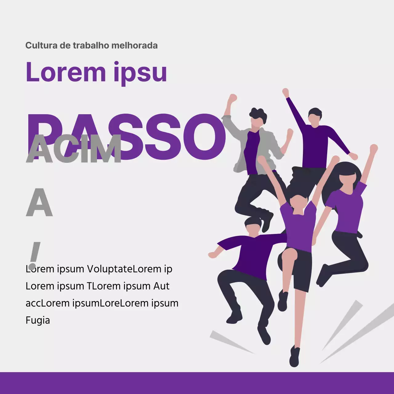 Promover a melhoria da cultura púrpura e cinzenta