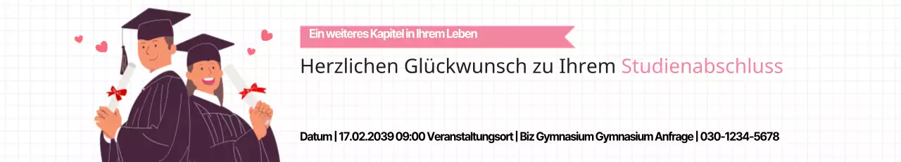 Herzlichen Glückwunsch zu Ihrem Studienabschluss