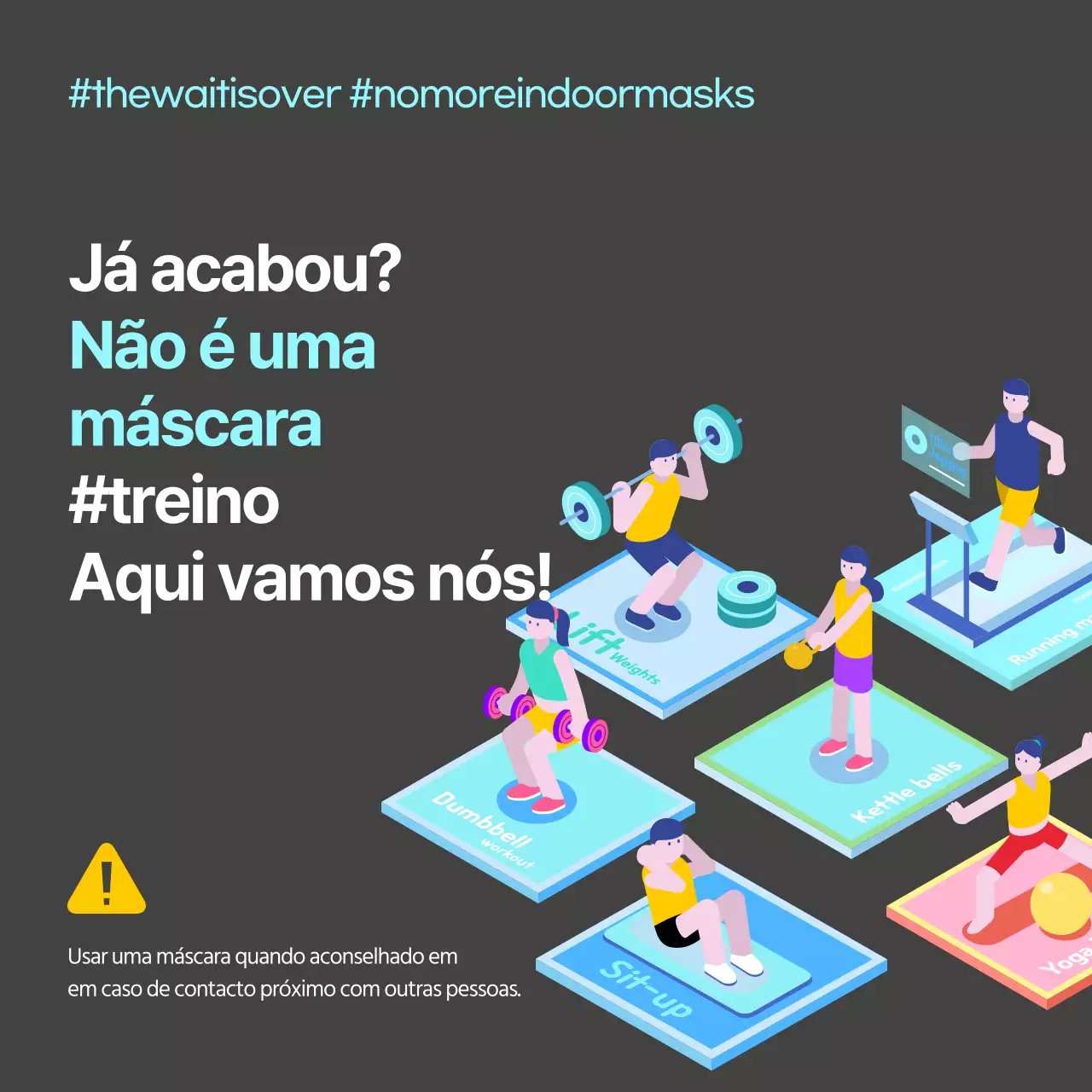 Um tema colorido e mentolado para o anúncio de remoção da máscara do ginásio