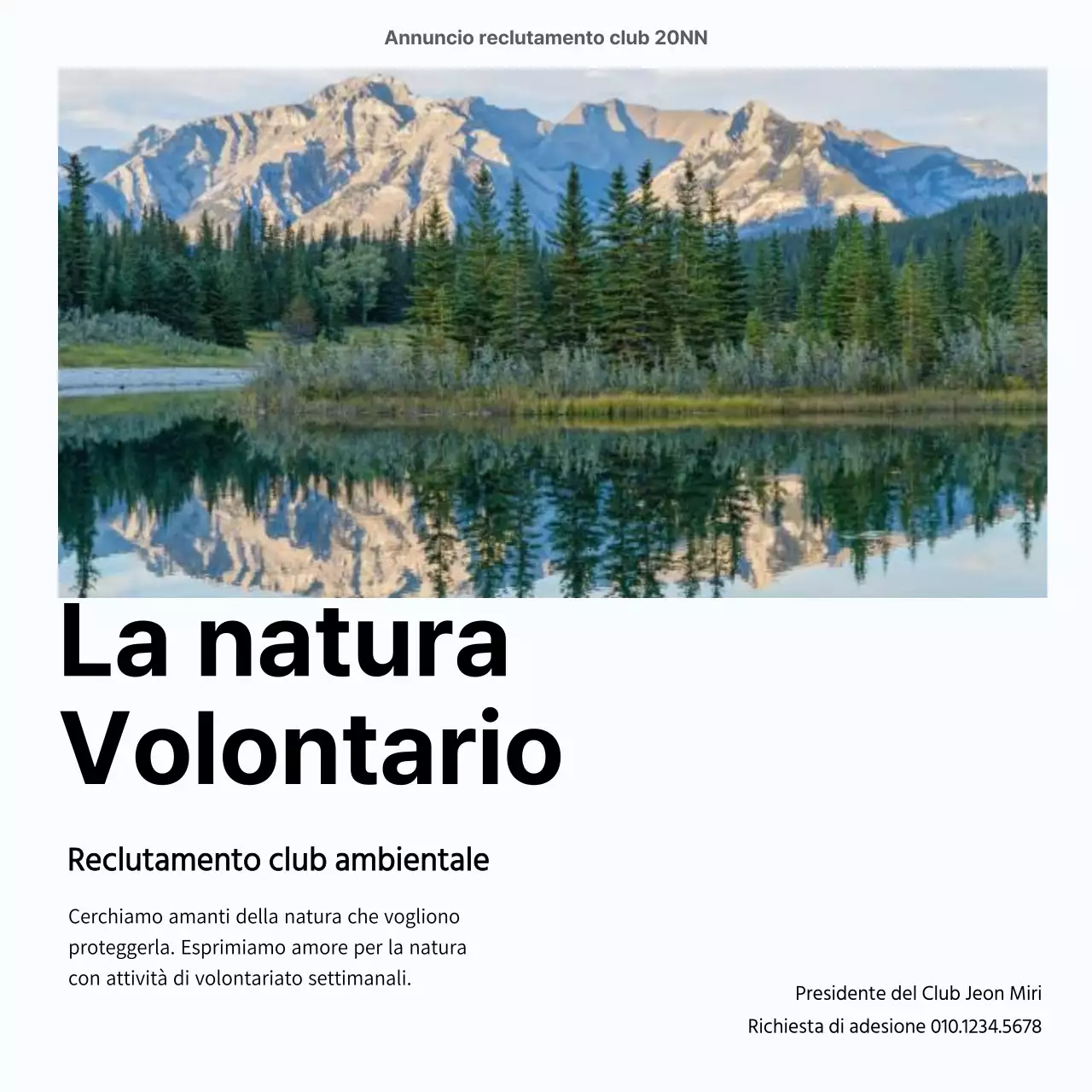 Reclutamento di un club di volontari ambientali con foto di natura pulita