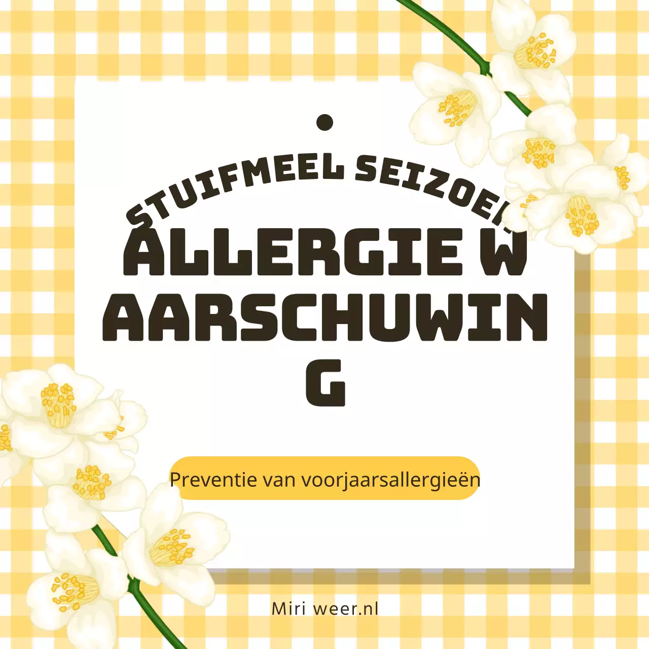 Een bewustwordingscampagne over pollen met gele damborden en bloemen.