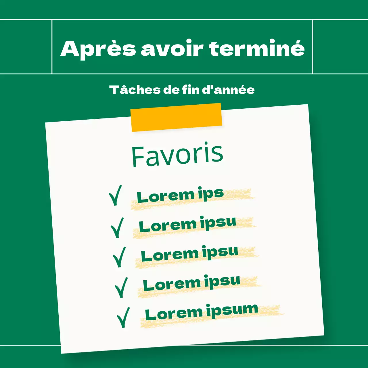 La liste des choses à faire à la fin de l'année universitaire du collège des Gags verts et jaunes