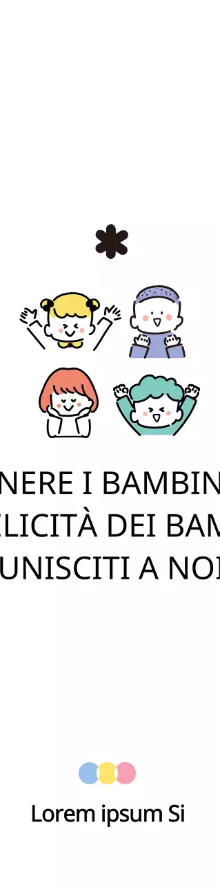 Per promuovere un simpatico ente di beneficenza con illustrazioni di bambini in una varietà di colori tenui.