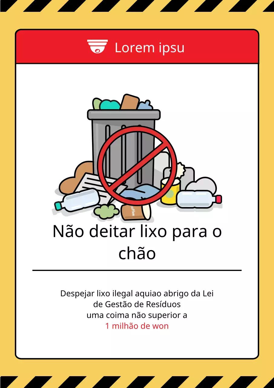 Um aviso de proibição de deitar lixo bonito e limpo em amarelo e preto