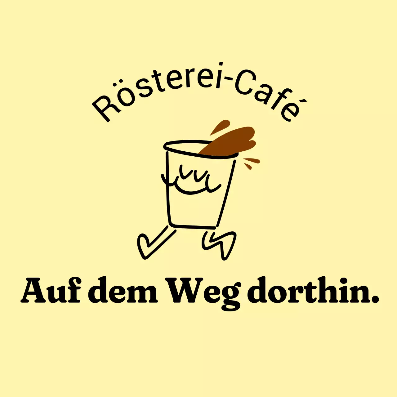 Warme und einladende Ladenbeschilderung in Hellgelb und Schwarz mit Café-bezogenem Text und Illustrationen in Form von Kaffeefiguren.