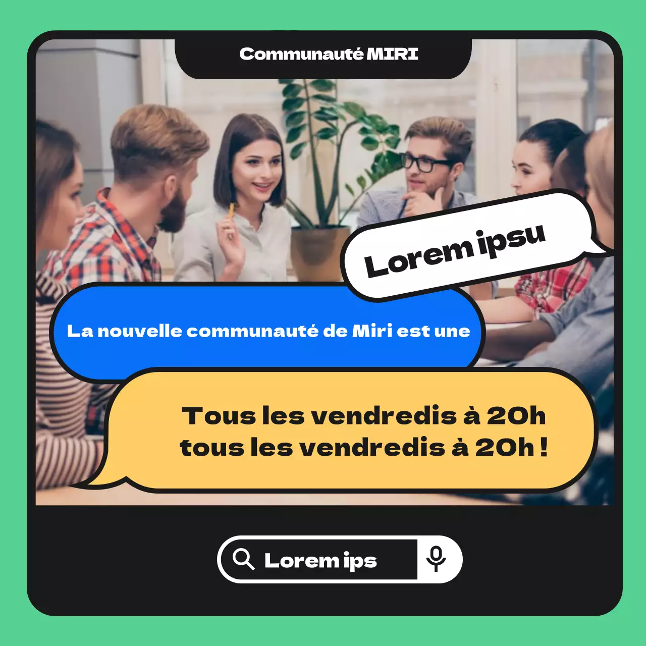 Promouvoir une plate-forme communautaire simple, verte et jaune
