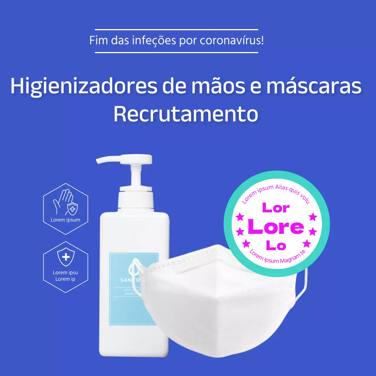 Azul Produtos de quarentena produzidos internamente Desinfetante para as mãos Máscaras Recrutamento de 100 voluntários para testar as máscaras Praças promocionais nas redes sociais