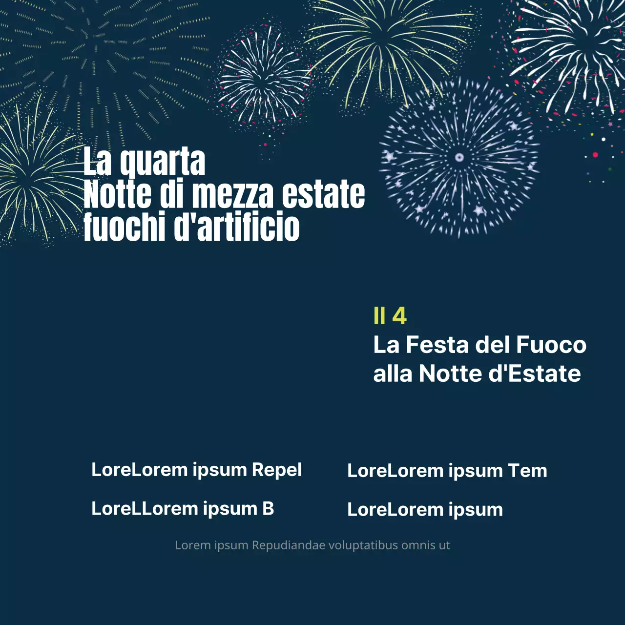 Fuochi d'artificio di una notte di mezza estate