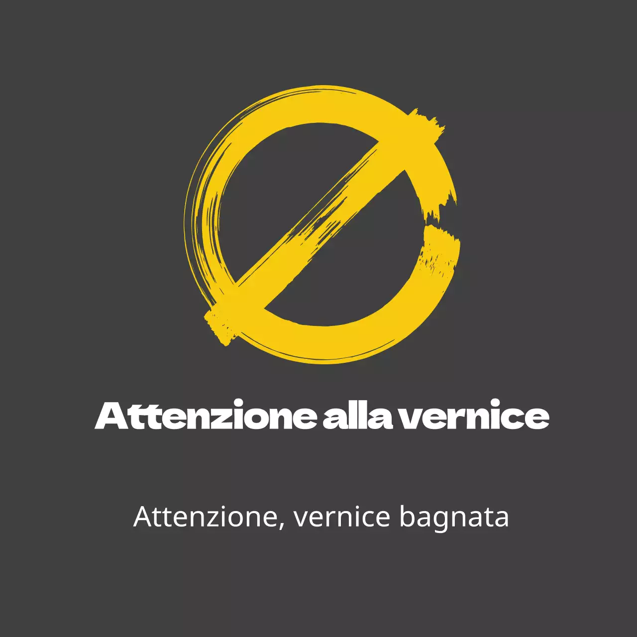 Attenzione alla vernice