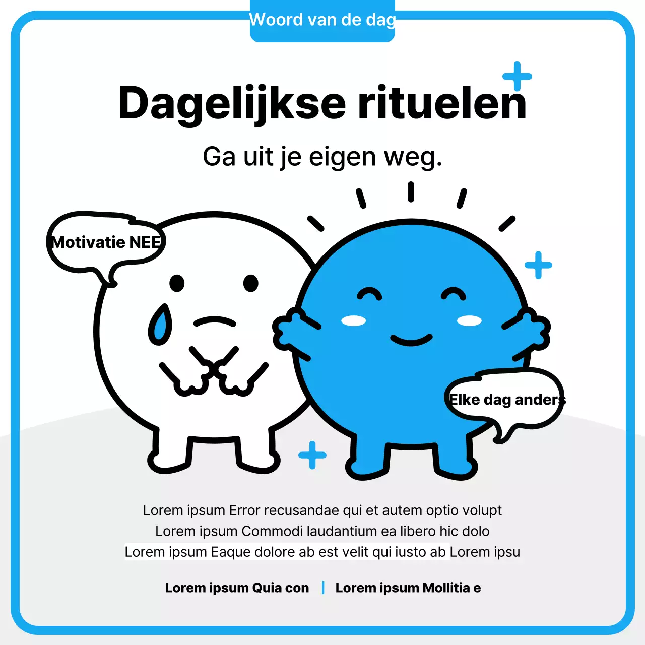 Schattig blauw en zwart personage dat de Real Life Motivational Sentence introduceert