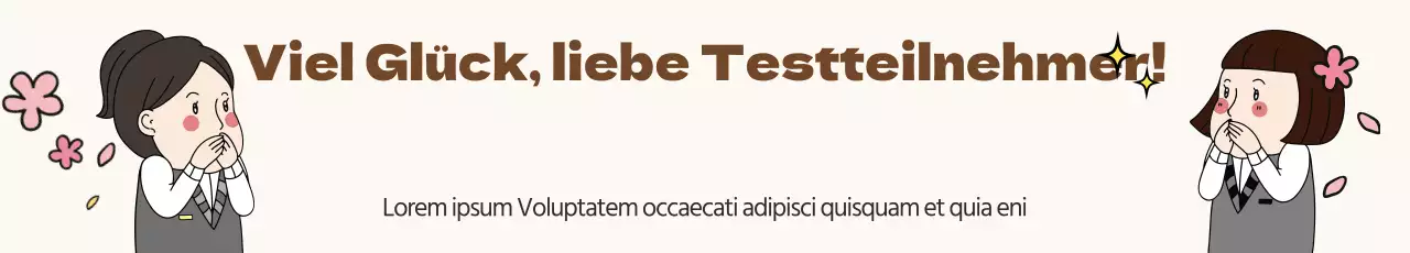 Unterstützung der Testteilnehmer
