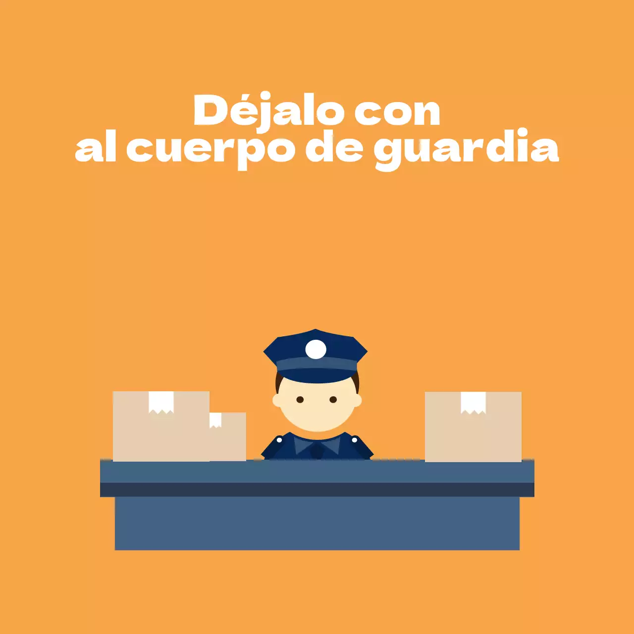 Déjelo en manos de la seguridad